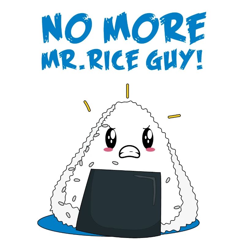 Funny No More Rice Guy