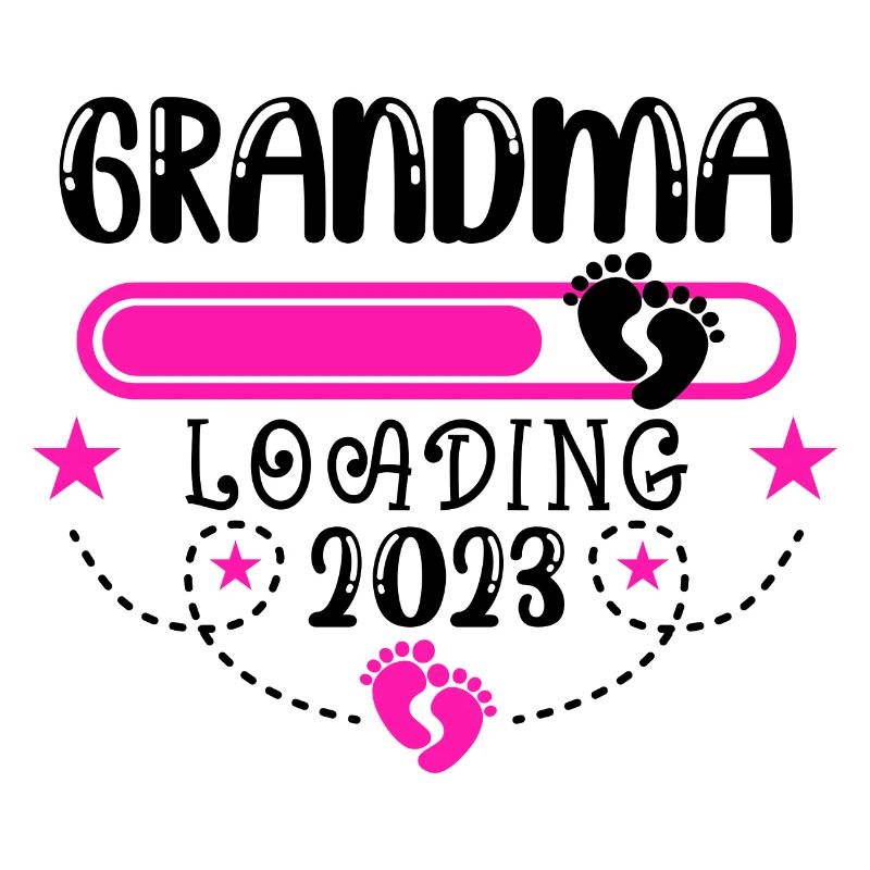 2023 Großmutter, werdende Oma 2023, 2023 Oma