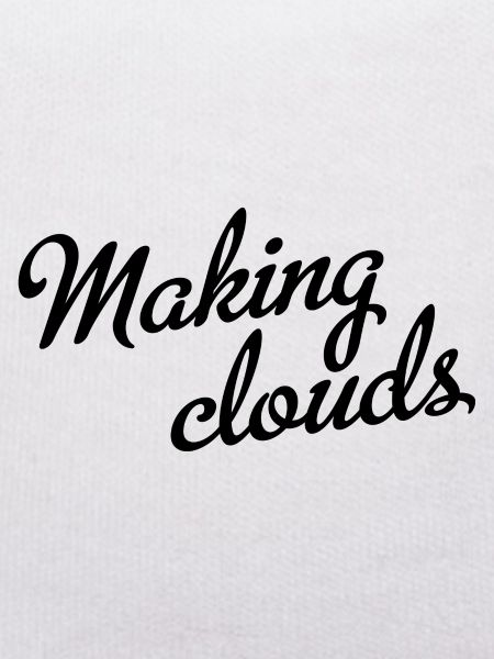 Making clouds