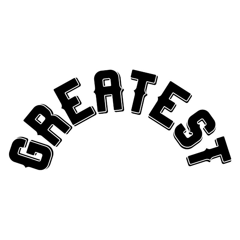 Greatest