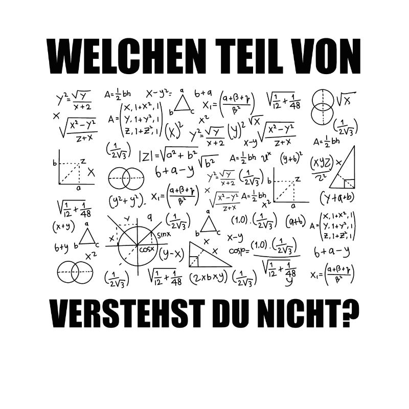 Welchen Teil von Verstehst du Nicht? Geschenk