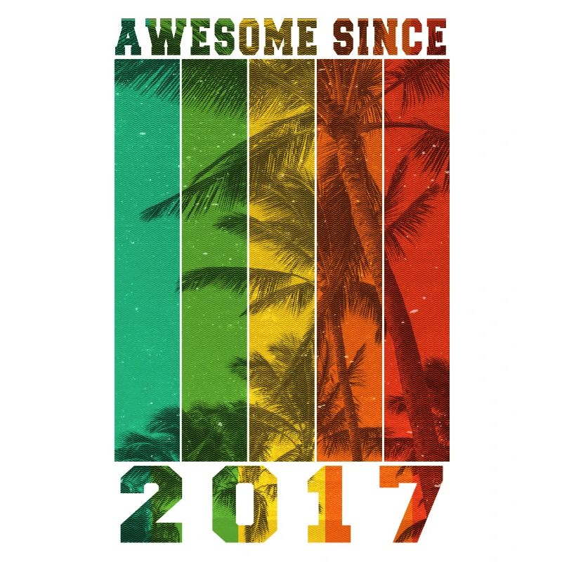 Awesome Since 2017