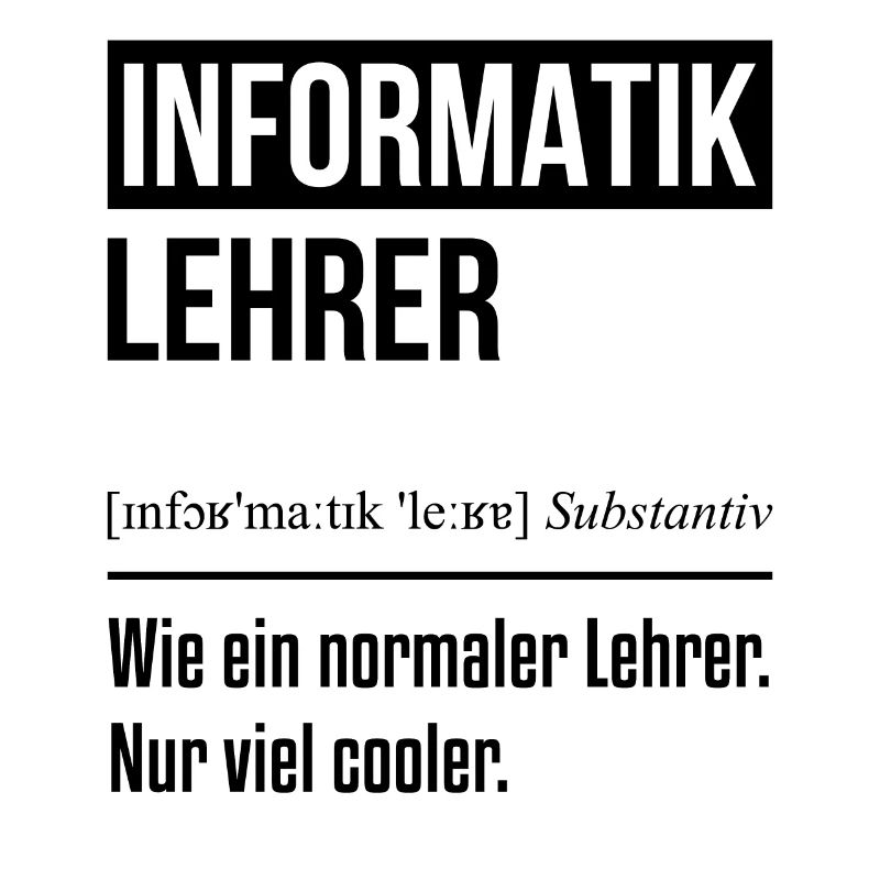 Informatiklehrer Informatik Lehrer Schule Schüler