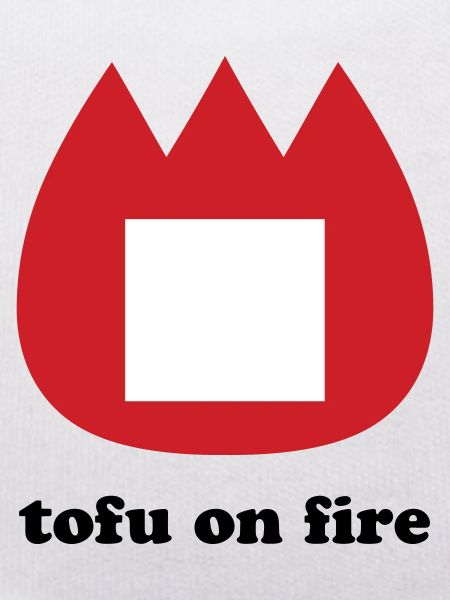 📛 tofu on fire