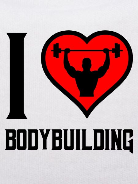 i love bodybuilding