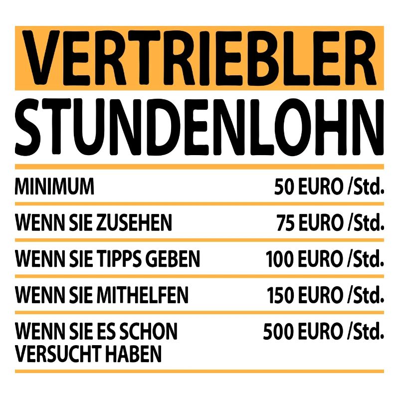 Vertriebler Vertriebsmitarbeiter Lustige Sprüche