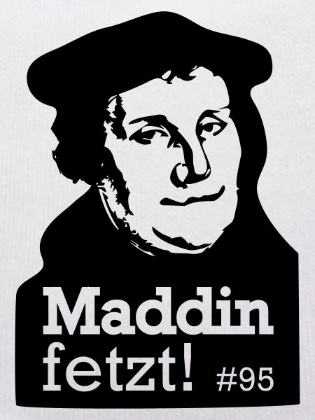 Martin Luther fetzt