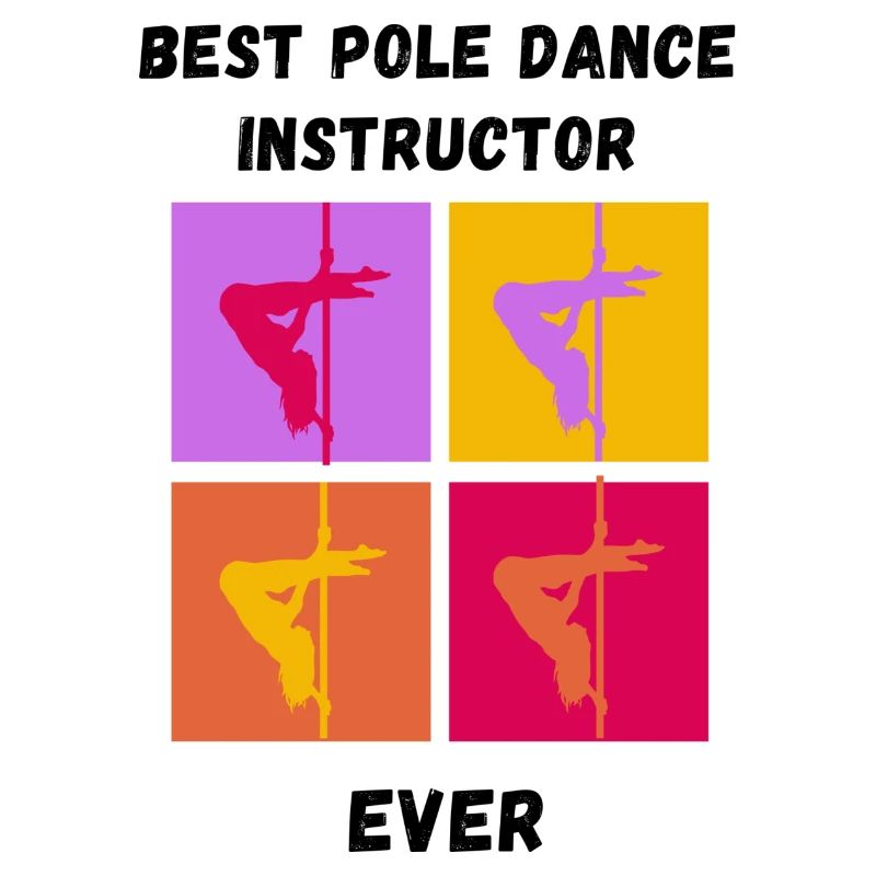 Best pole dance instructor ever gift idea
