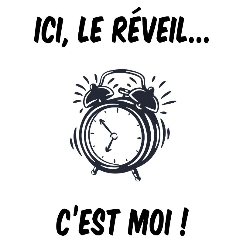 Ici, le réveil c'est moi ! Cadeau naissance bébé