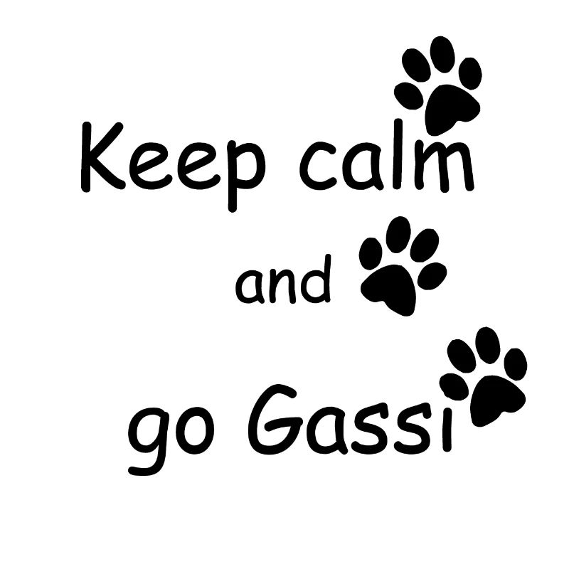Keep calm and go Gassi Pfoten schwarz