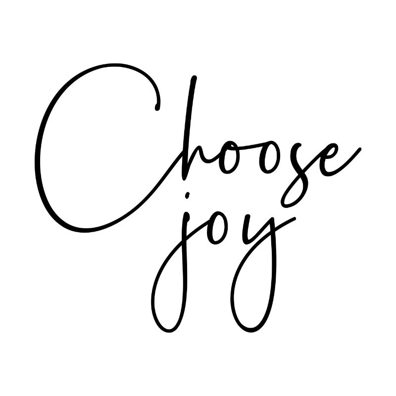 Choose Joy