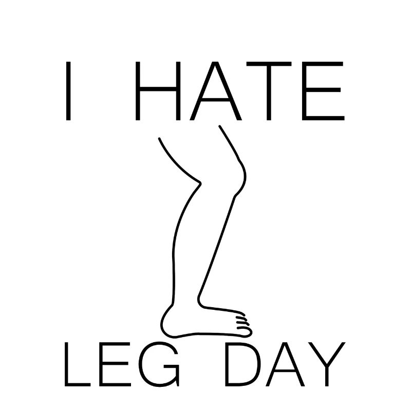 I Hate Leg Day 9