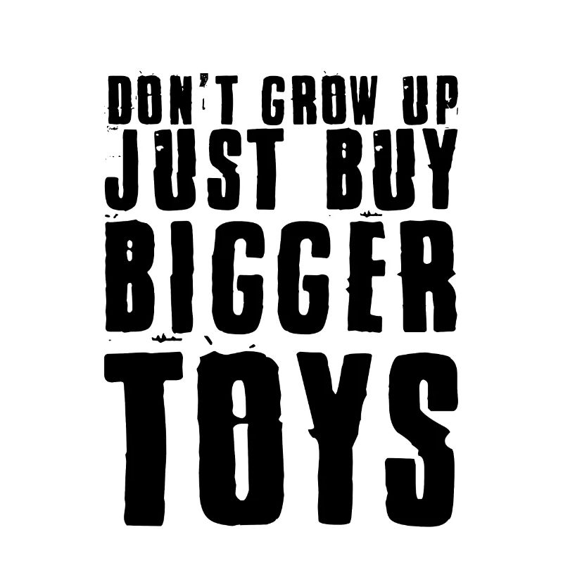 Ne grandissez pas, achetez simplement de plus gros jouets 3