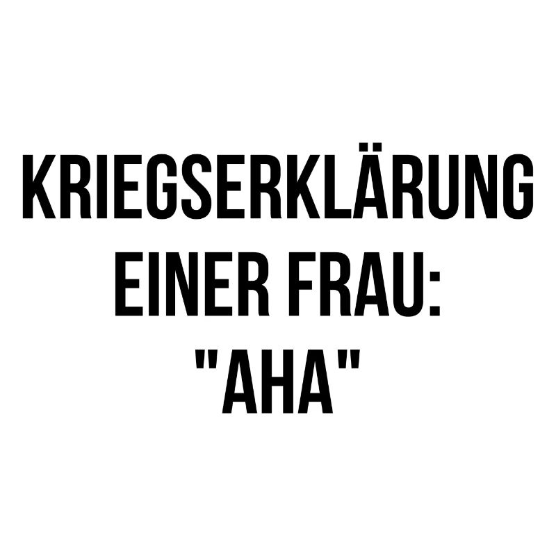 Kriegserklärung einer Frau aha