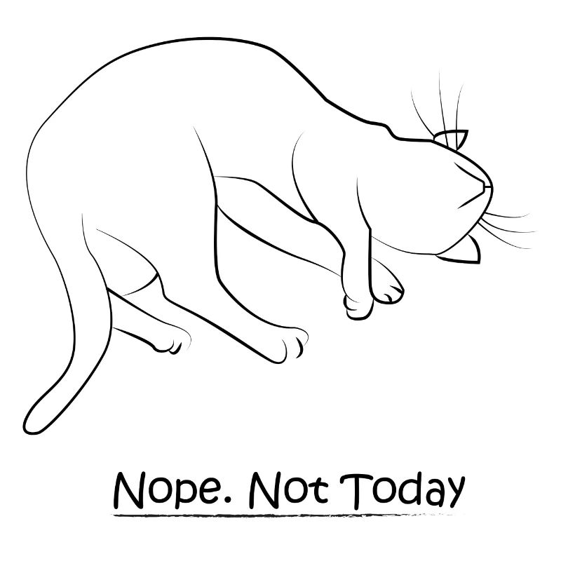 Nope... Not Today