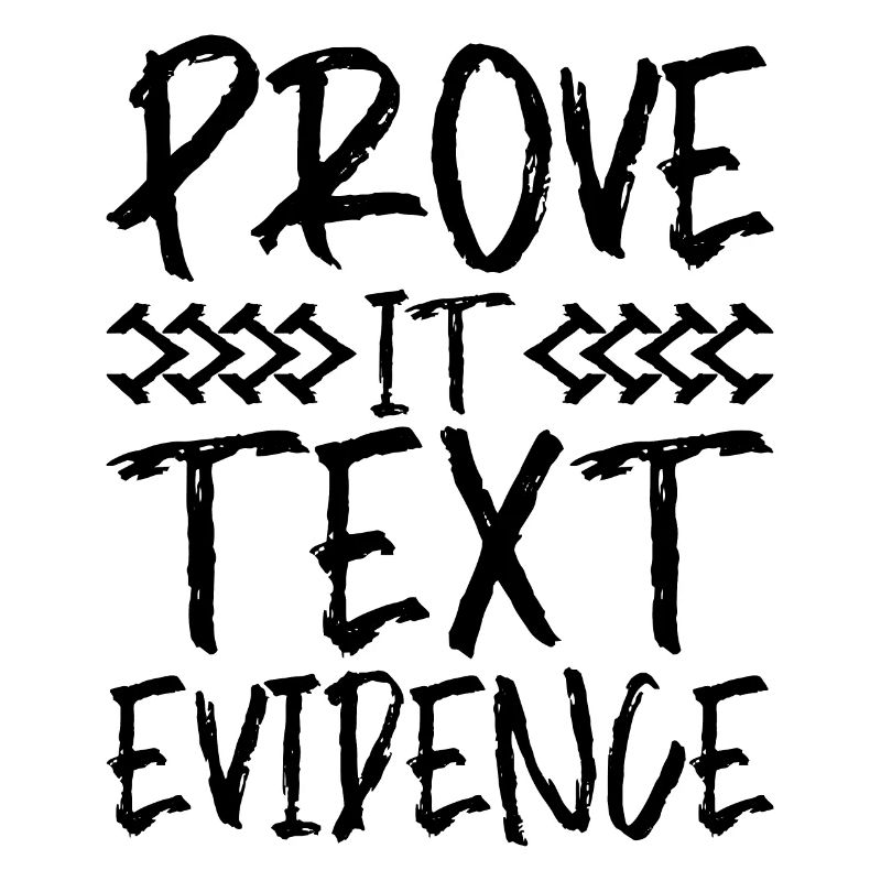 Prove It, Text Evidence 24