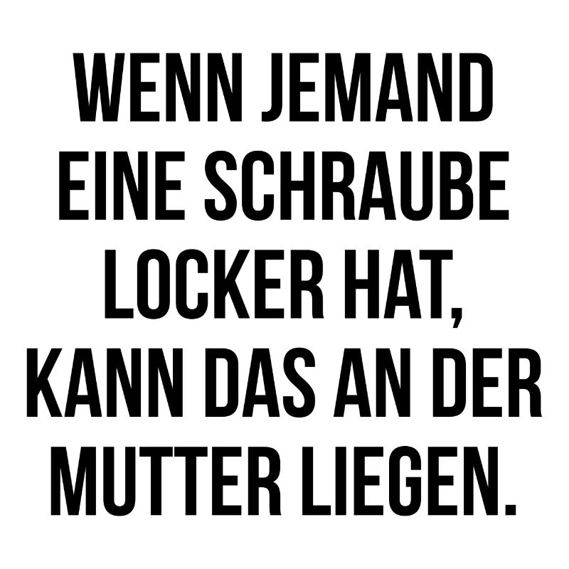Schraube locker kann an der Mutter liegen