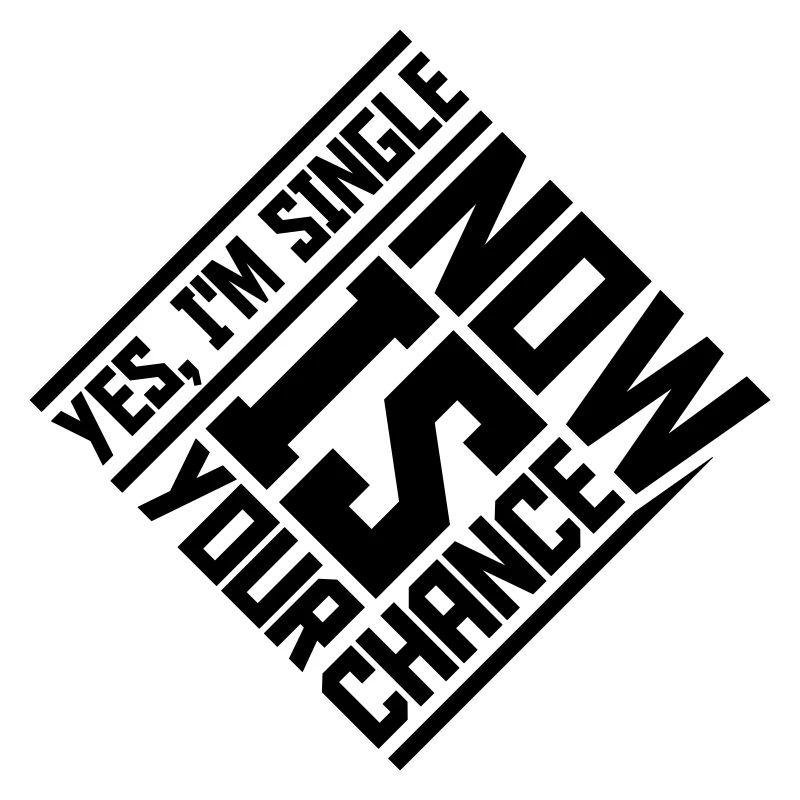 single now your chance