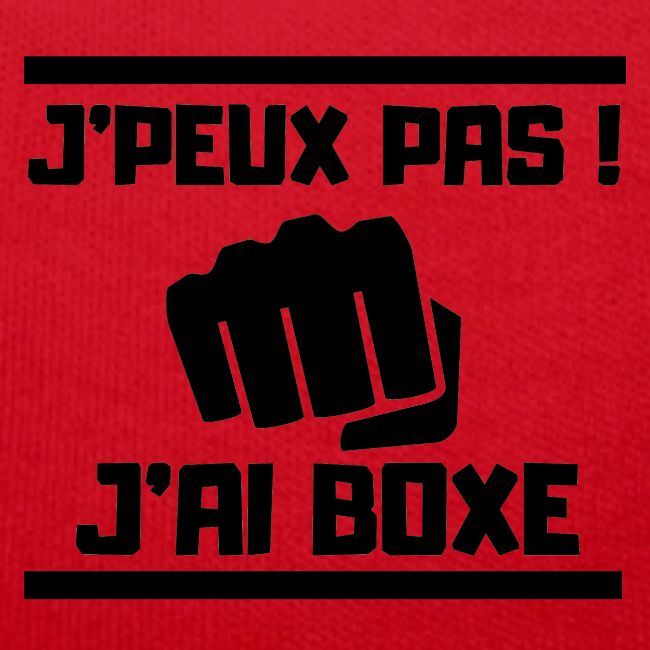 J PEUX PAS J AI BOXE