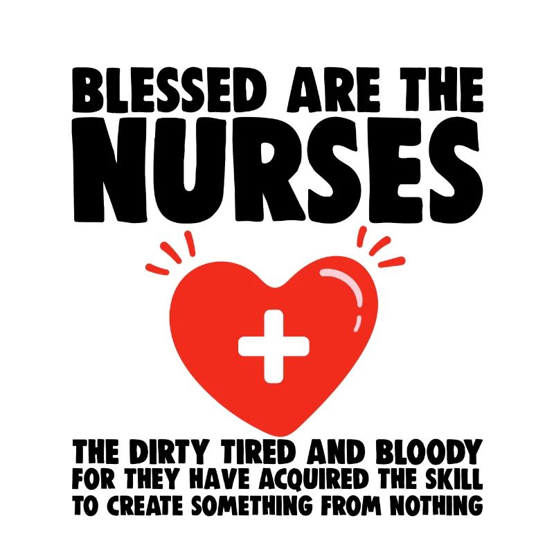 Blessed Are The Nurses