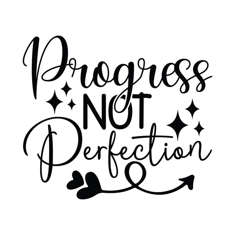 Le progrès, pas la perfection