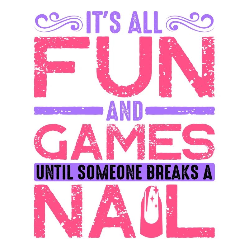 Its All Fun And Games Until Someone Breaks A Nail2