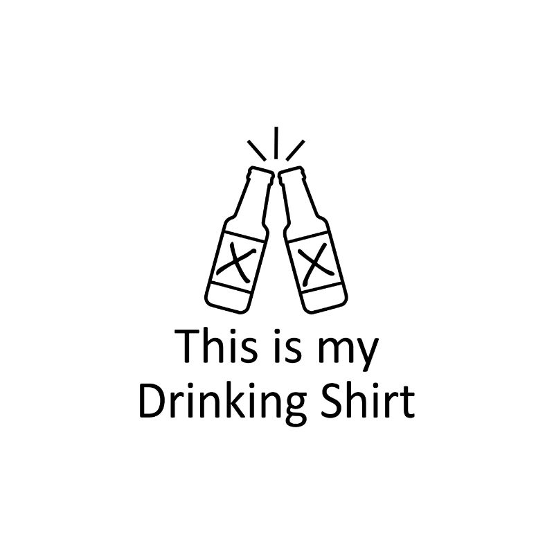 This is my Drinking Shirt