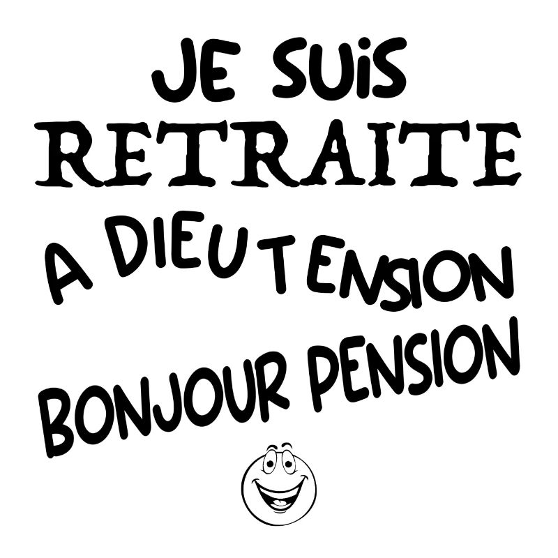 Vive la retraite