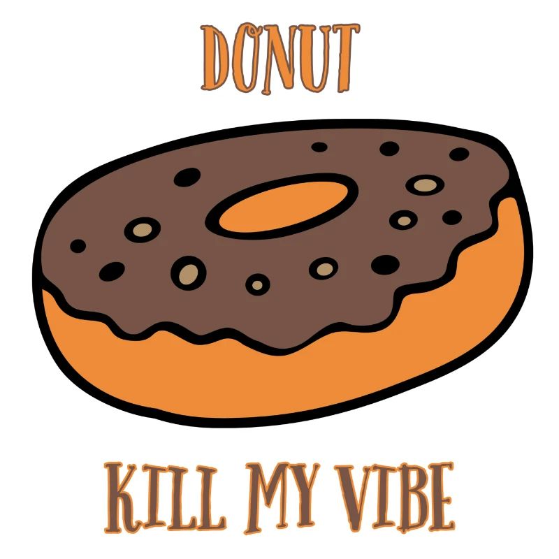 Donut Kill My Vibe