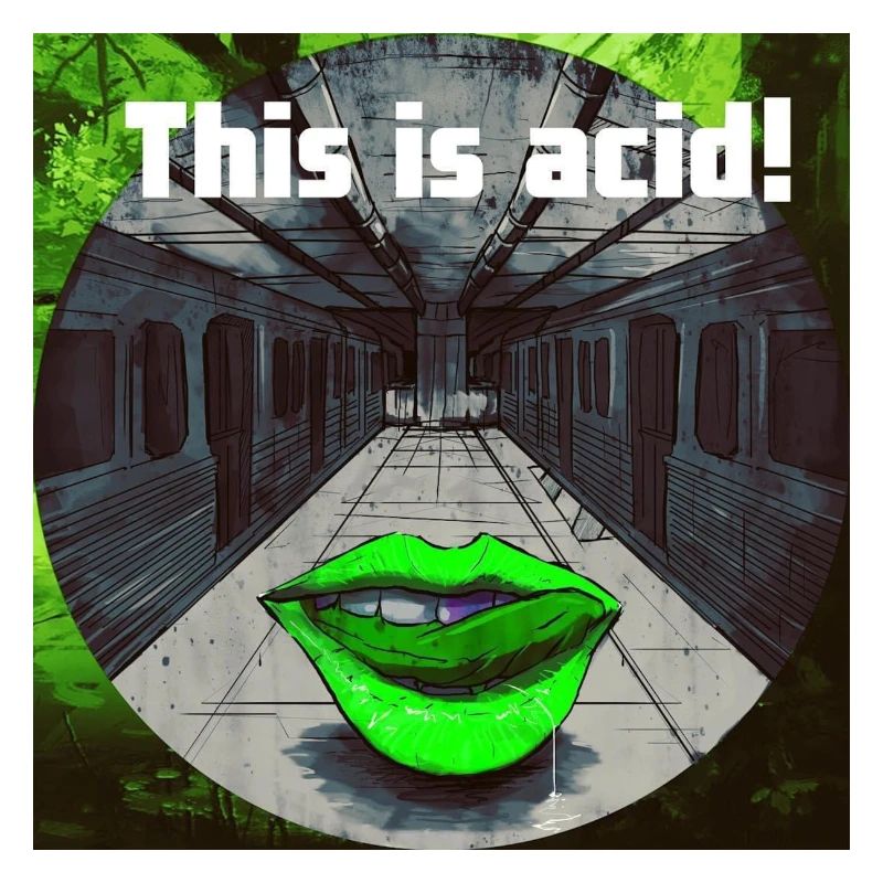 C’est de l’acide!