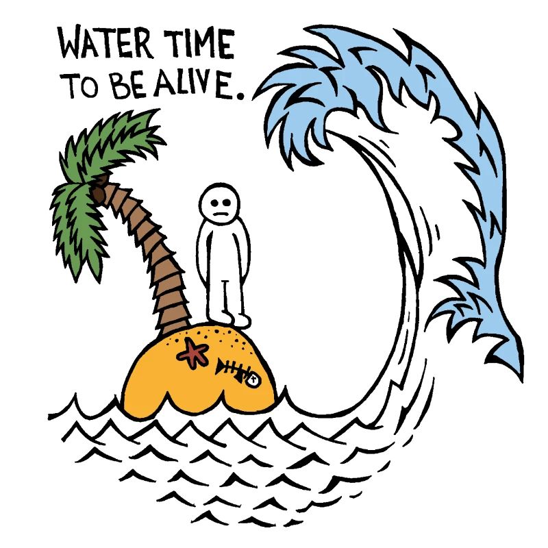 Wasserzeit, um am Leben zu sein