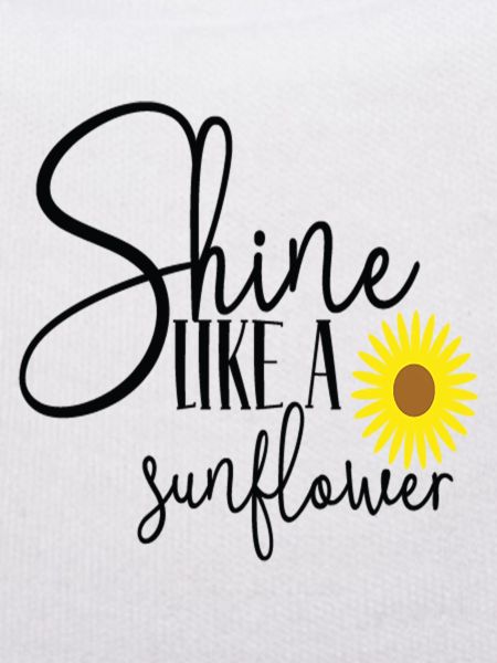 Shine Like a Sunflower
