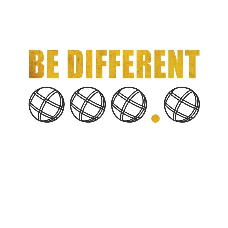 Boule Boccia Sprüche Be Different Lustig Hobby