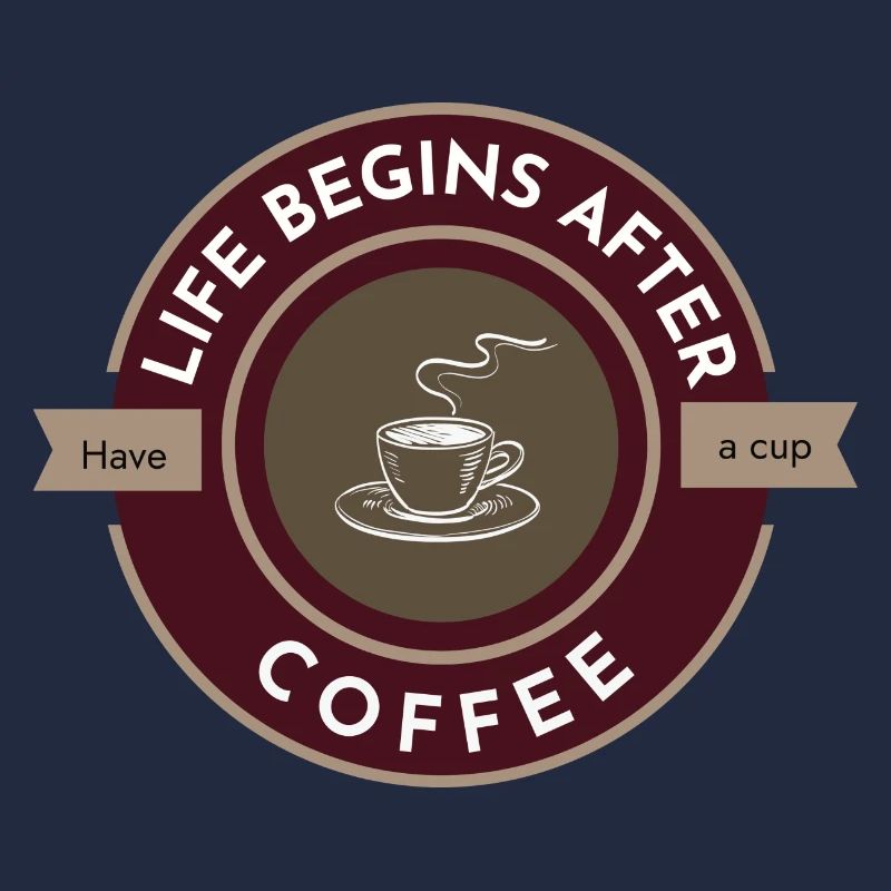 Das Leben beginnt nach dem Kaffee, trinken Sie eine Tasse düster