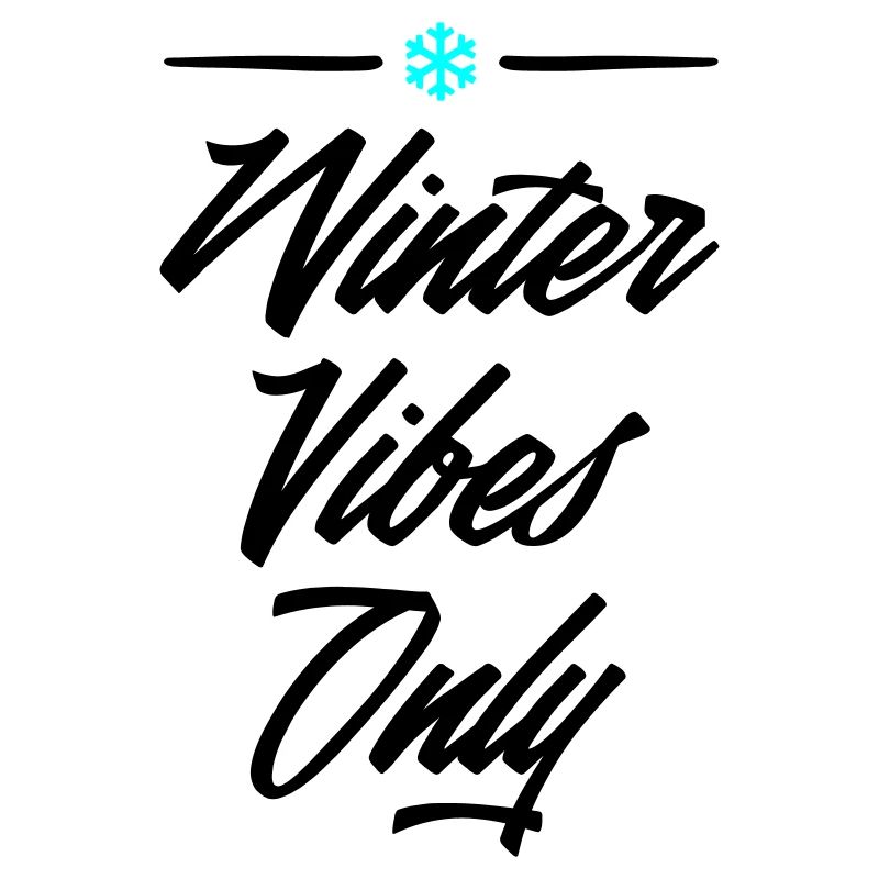 Winter Vibes Only 2