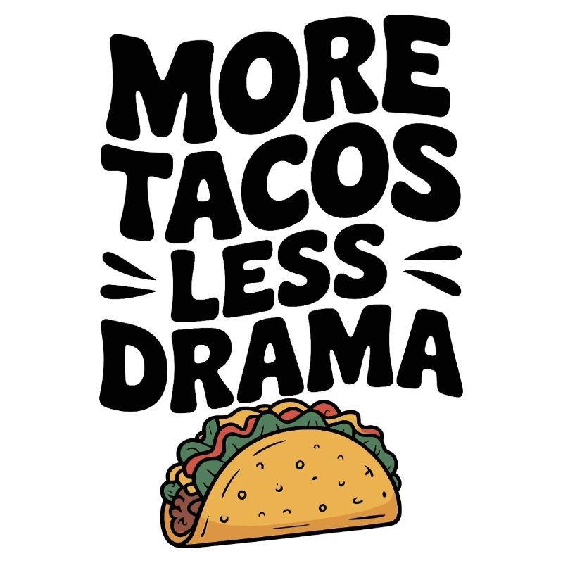 Plus de tacos, moins de drame