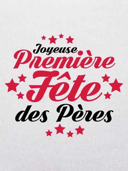 joyeuse première fête des pères