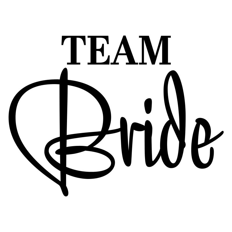 Team Bride