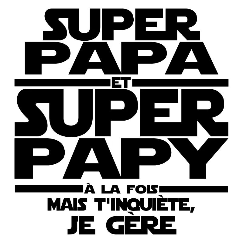 super papa et super papy