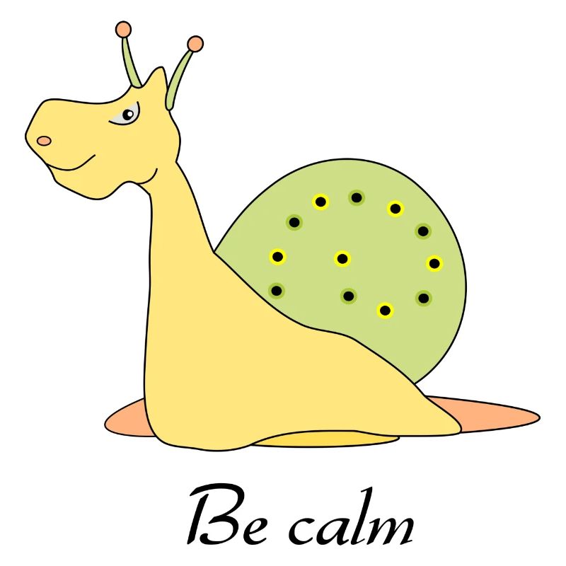 Be calm