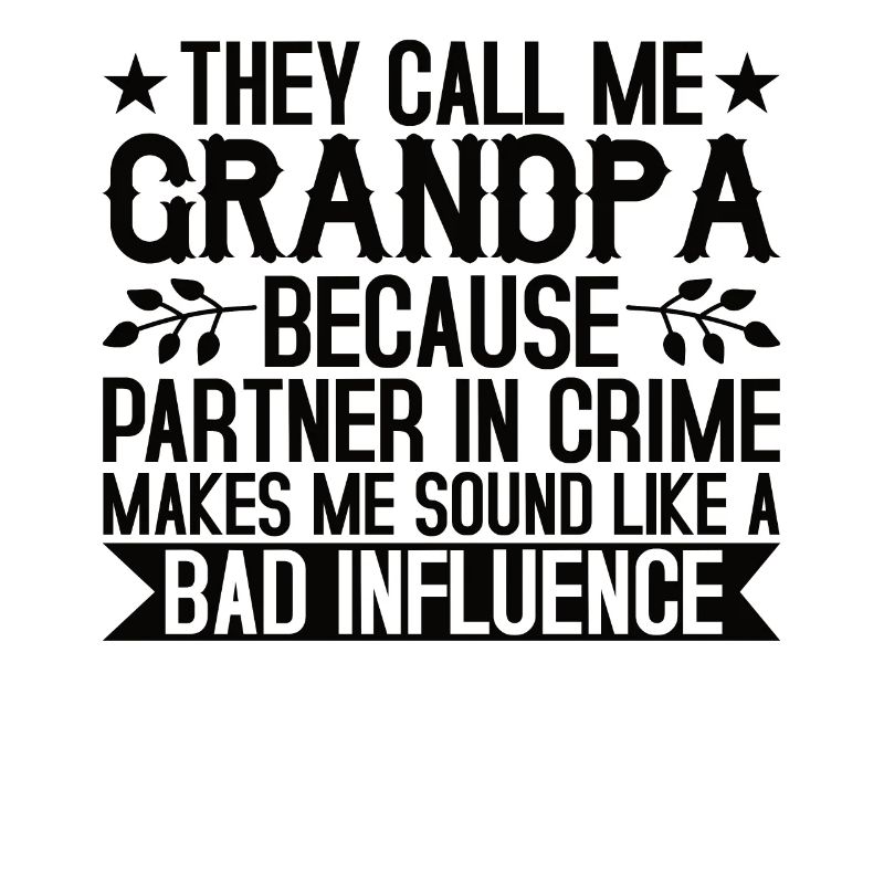 Opa der schlechte Einfluss