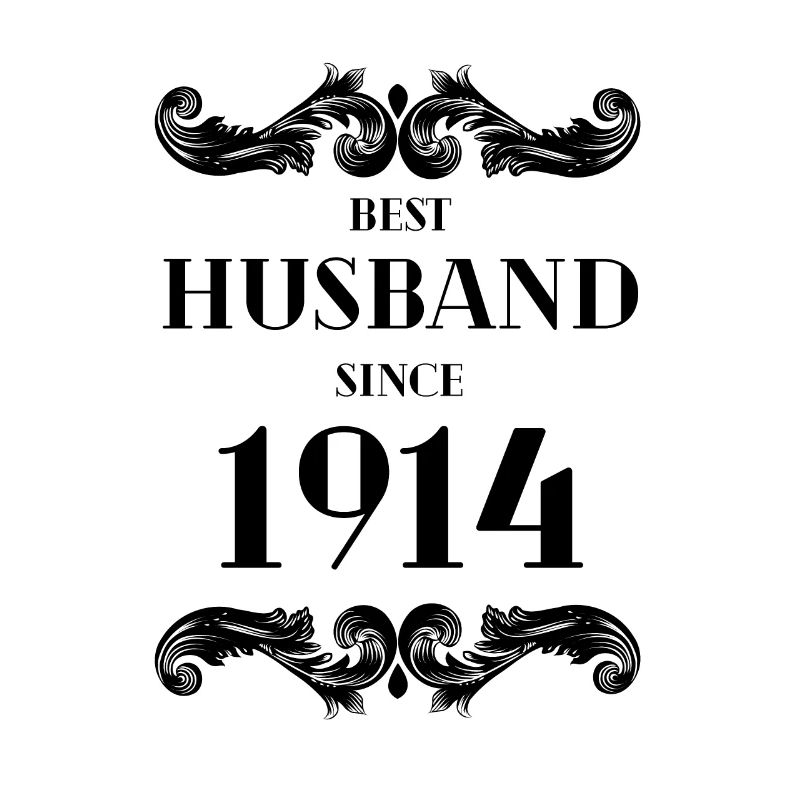 Bester Ehemann seit 1914 Hochzeitstag