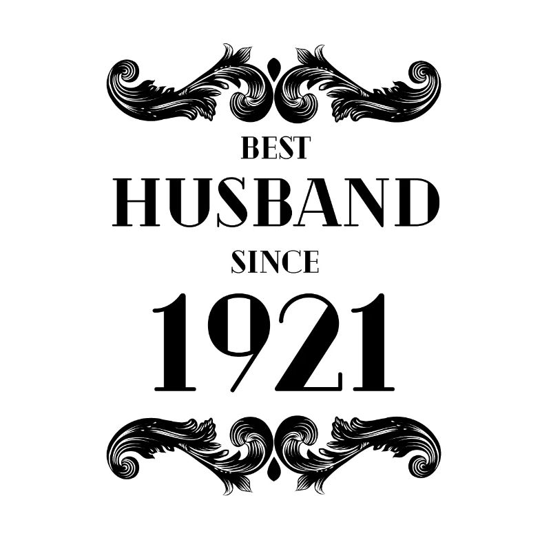 Bester Ehemann seit 1921 Hochzeitstag