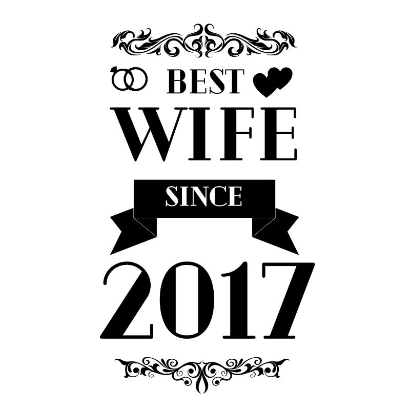 Beste Ehefrau seit 2017 Hochzeitstag
