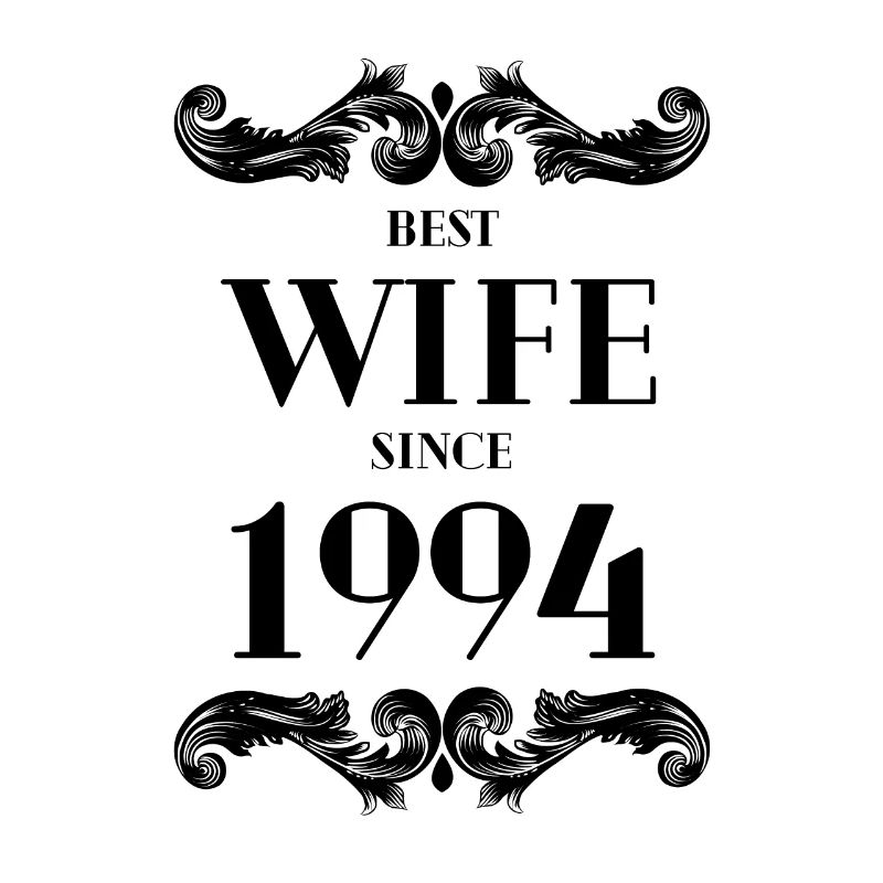 Beste Ehefrau seit 1994 Hochzeit
