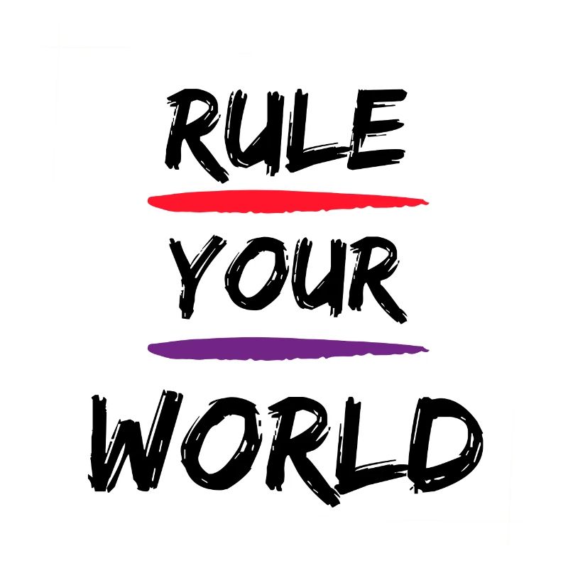Rule your world