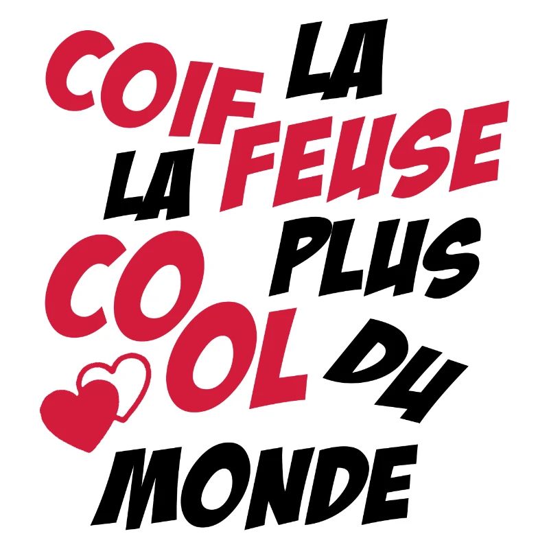 coiffeuse la plus cool du monde / cadeau coiffeuse