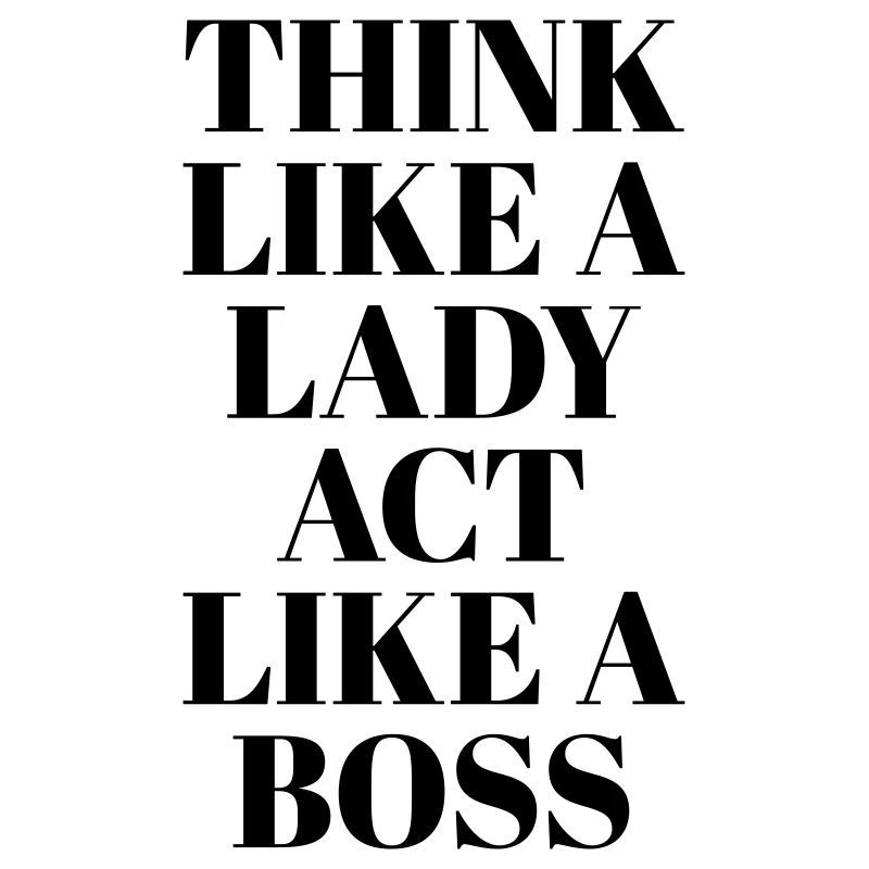 Think like a Lady