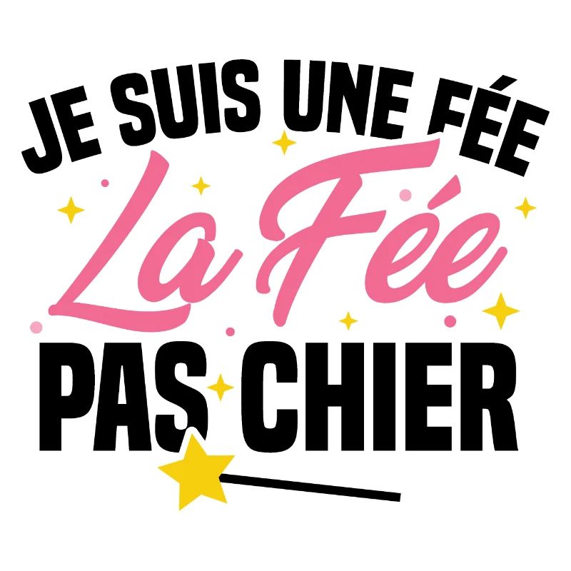 Je suis une fée la fée pas chier
