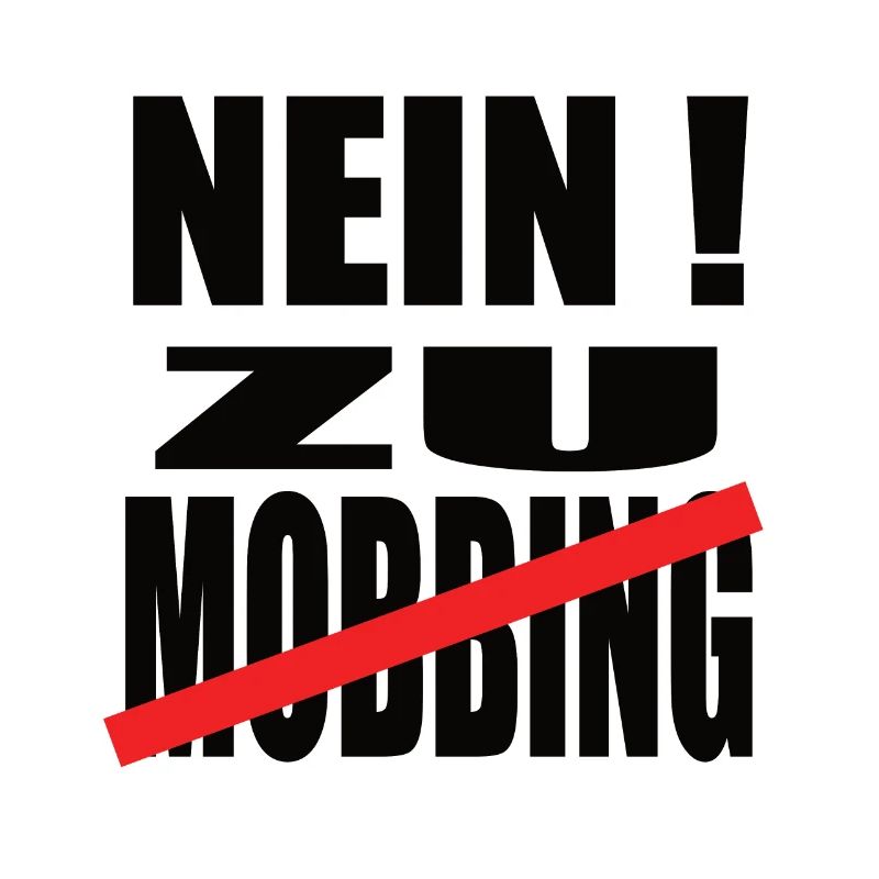 Gegen Mobbing Nein zu Mobbing